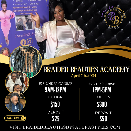 Braided Beauties Academy (Adult Class)